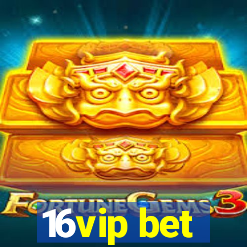 16vip bet